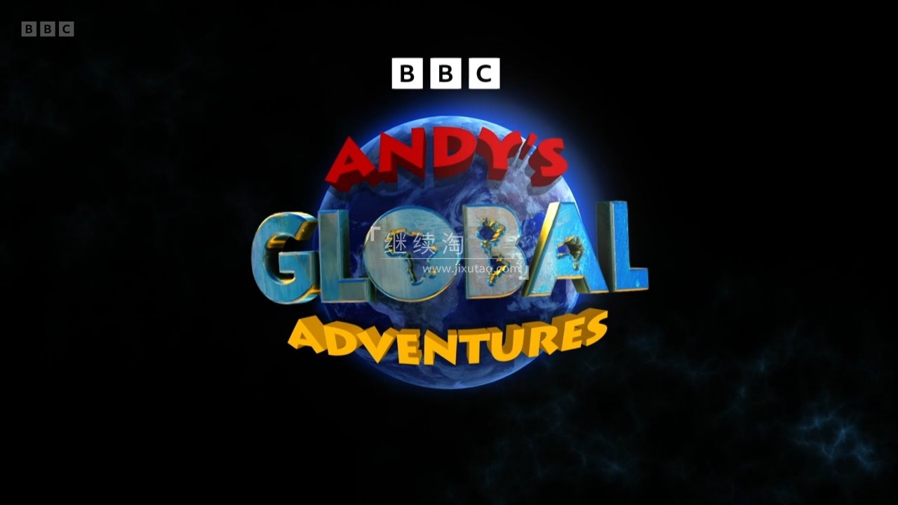 BBC科普英语真人动画《Andy’s Global Adventures安迪的全球冒险》全2季共30集，1080P高清视频带英文字幕，百度网盘下载-磨耳朵英语